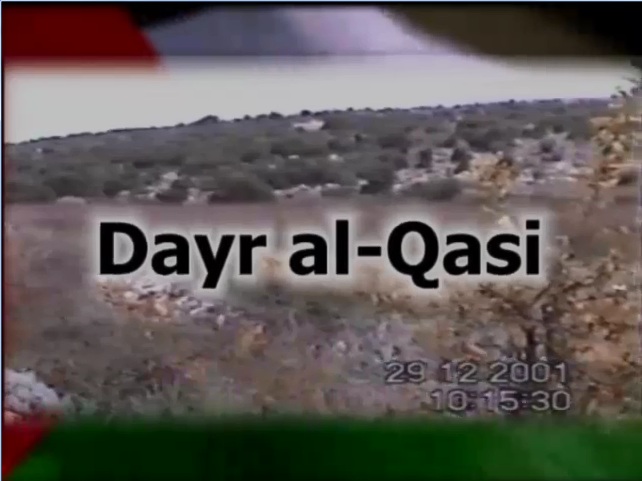 Occupied Palestine: Dayr al-Qasi
