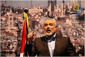 Haniyeh: Cairo Agreement to be Executed Faithfully