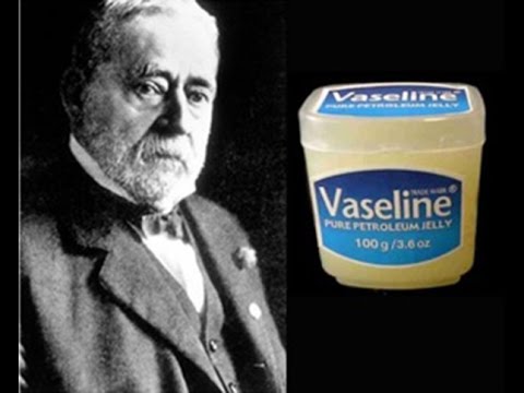 عُرف باسم "هلام البترول" أما اسمه التجاري فكان "فازلين"