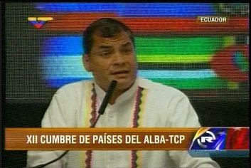 Correa: los Pa&iacuteses del Alba han Cambiado la Relaci&oacuten de Poder